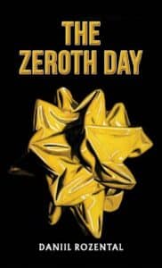 Daniil Rozental The Zeroth Day press release