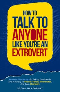 How To Talk To Anyone Like Youre An Extrovert Web Preview