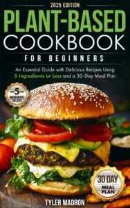 COVER A Plant Based Cookbook for Beginners KINDLE