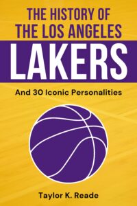The History of the Los Angeles LakersRS eBook