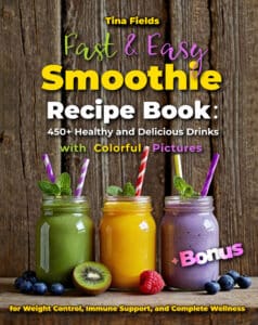 !! Fast Easy Smoothie Recipe Book x STANDARD